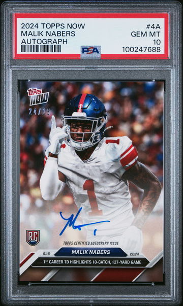 2024 TOPPS NOW NFL MALIK NABERS #/25 ON-CARD AUTOGRAPH #4A RC ROOKIE PSA 10