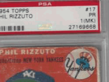 1954 Topps Phil Rizzuto #17 Base Set PSA PSA 1 MK