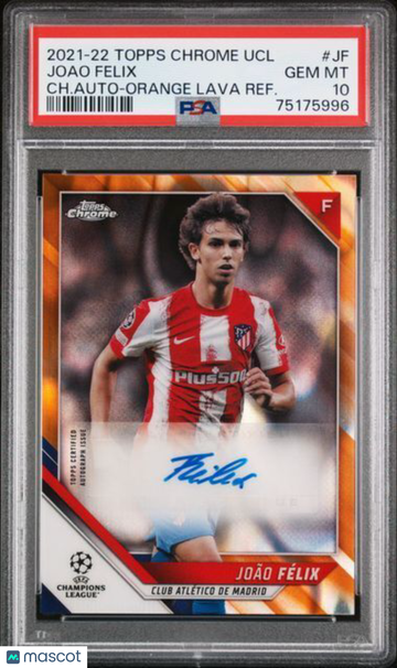 2021 Topps Chrome UEFA Champions League Chrome Autographs Joao Felix #JF CH. Auto Orange Lava Refractor PSA 10