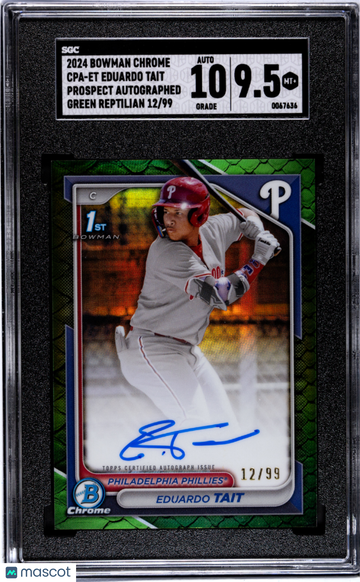 2024 Bowman Chrome Eduardo Tait #CPA-ET Pros. Autograph Green Rept. Refractor SGC 9.5 Auto 10