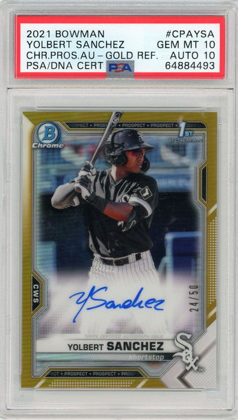 Yolbert Sanchez 2021 Bowman Chrome Gold Prospect Auto /50 PSA 10/10 White Sox