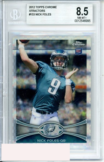 2012 TOPPS CHROME NICK FOLES #153 XFRACTORS ROOKIE RC BGS 8.5