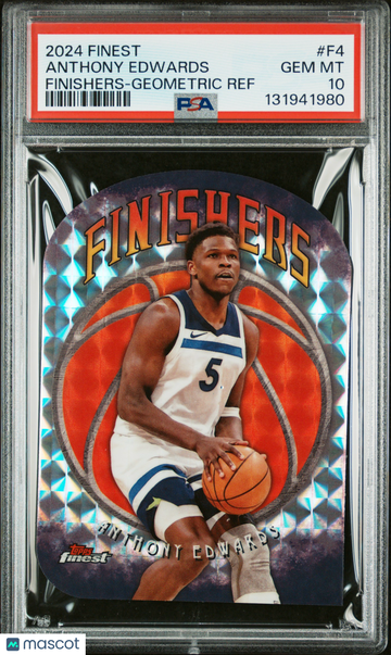 2024 Topps Finest Finishers Anthony Edwards #F4 Geometric Ref PSA 10