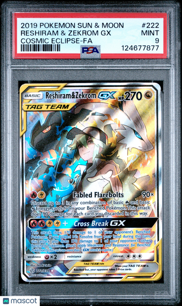 2019 Pokemon Sun & Moon Cosmic Eclipse Reshiram & Zekrom GX Cosmic Eclipse-Fa PSA 9 #222