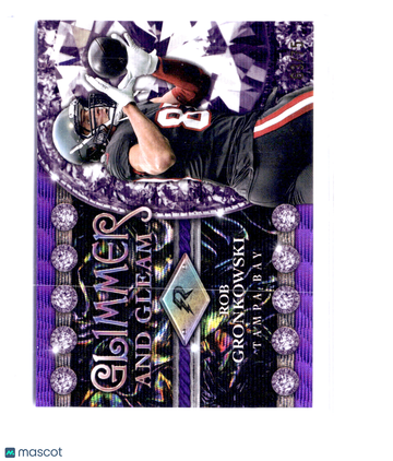 2025 Topps Glimmers and Gleam Rob Gronkowski #GG-19 /75