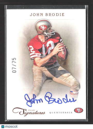 2012 Panini Prime Signatures John Brodie #100 /75