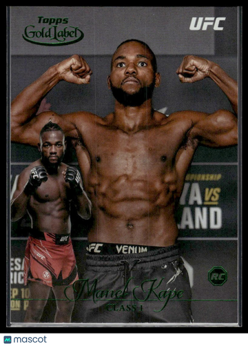 2024 Topps Gold Label UFC Manel Kape #69 Class 1 Green RC
