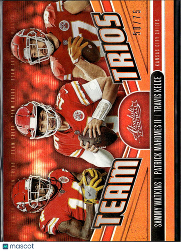 Travis Kelce Patrick Mahomes II Sammy Watkins 2019 Panini Absolute Team Trios /75 Kansas City Chiefs
