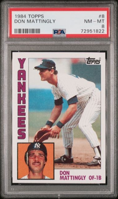 1984 Topps Don Mattingly #8 - PSA 8 **Newly Slabbed**