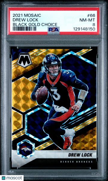 2021 Panini Mosaic Drew Lock #66 Black Gold Choice PSA 8