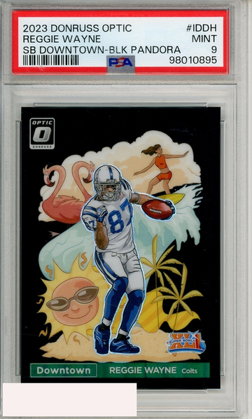 2023 PANINI DONRUSS OPTIC SB DTOWN REGGIE WAYNE #IDDH BLK PAND PSA 9