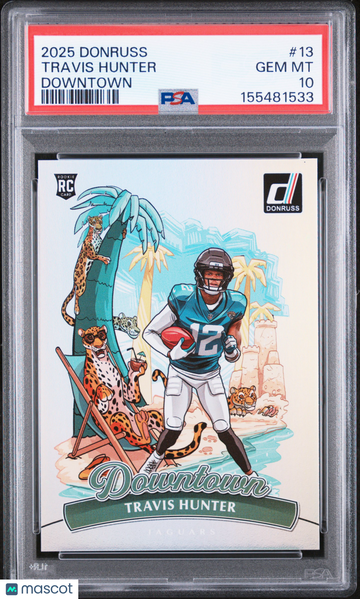 2025 Panini Donruss Downtown Travis Hunter #13 PSA 10