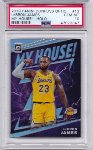 2019 LeBron James Optic Holo My House PSA 10