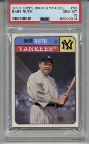 2019 TOPPS BROOKLYN COLLECTION BABE RUTH NEW YORK YANKEES PSA 10 LOW POP