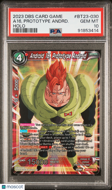 2023 Dragon Ball Super Card Game Series 23 Perfect Combination A16, Prototype Andrd. Holo PSA 10 #BT23-030
