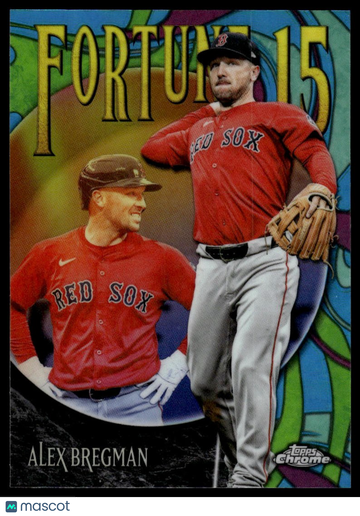 2025 Topps Chrome Update Alex Bregman #F15-11 Fortune 15