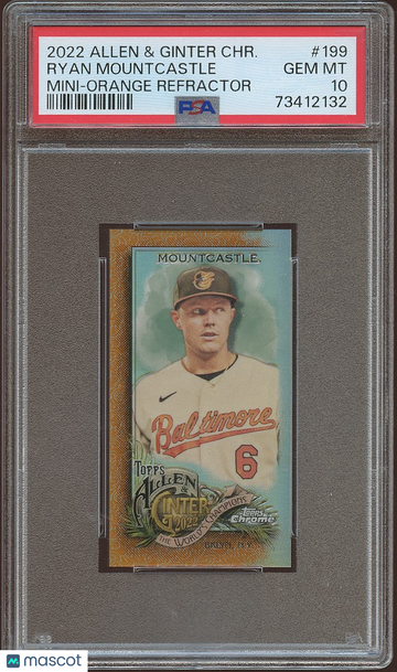 2022 Topps Allen & Ginter Chrome Ryan Mountcastle #199 Orange Refractor Base Set PSA 10