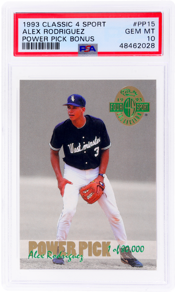 1993 Classic 4 Sport Power Pick Alex Rodriguez #PP15 PSA 10