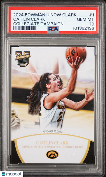 2024 Bowman U Now Caitlin Clark Collegiate Campaign Caitlin Clark #1 PSA 10