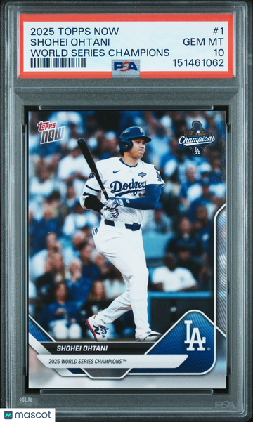 2025 Topps Now Los Angeles Dodgers World Series Champions Shohei Ohtani #1 PSA 10