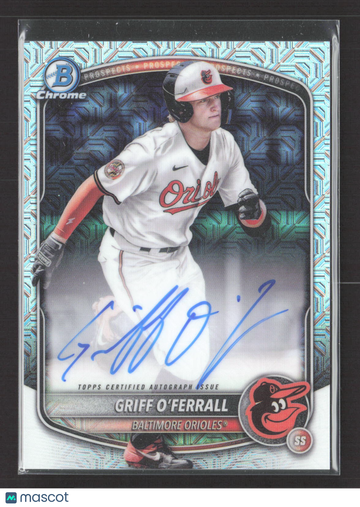2025 Bowman Chrome Mega Box Griff O'Ferrall #BMA-GO Mojo Refractor Auto