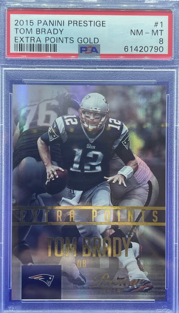 2015 Panini Prestige Tom Brady Extra Points Gold 43/50 PSA 8 NM-MT Patriots SP