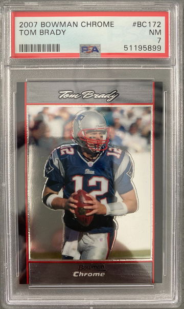 2007 Tom Brady Bowman Chrome 
