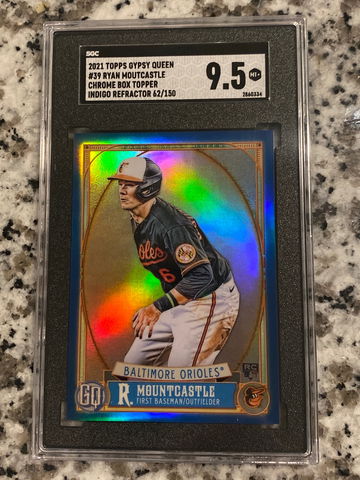 2021 Topps Gypsy Queen Ryan Mountcastle Chrome Indigo Refractor 62/150 SGC 9.5