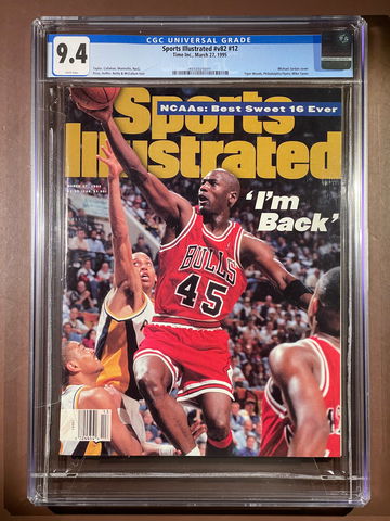 CGC 9.4 Sports Illustrated Newstand Michael  Jordan “I’m Back” March 27, 1995