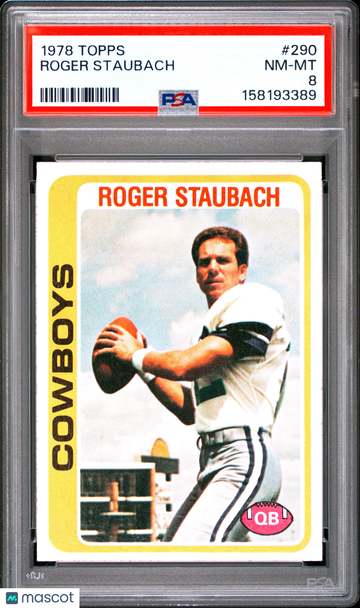 1978 Topps Roger Staubach #290 PSA 8