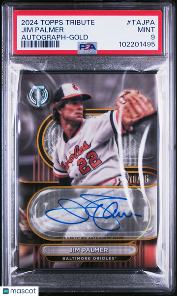 2024 Topps Tribute Tribute Autographs Jim Palmer #TAJPA Gold /75 PSA 9