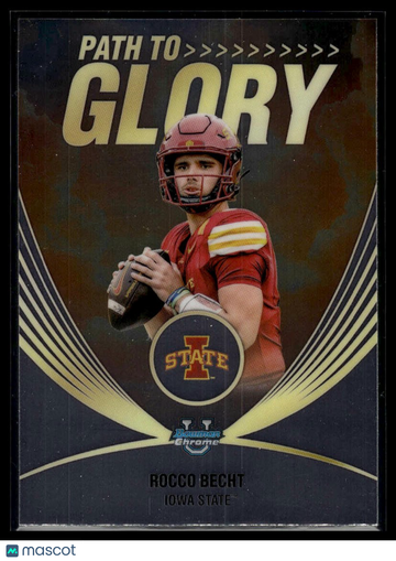 2025 Bowman Chrome University Rocco Becht #PG-12 Path to Glory