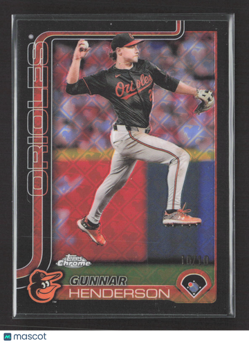 2025 Topps Chrome Gunnar Henderson #213 Black X-Fractor /10