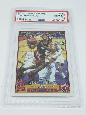 2003-04 Topps Chrome Dwyane Wade RC PSA 10