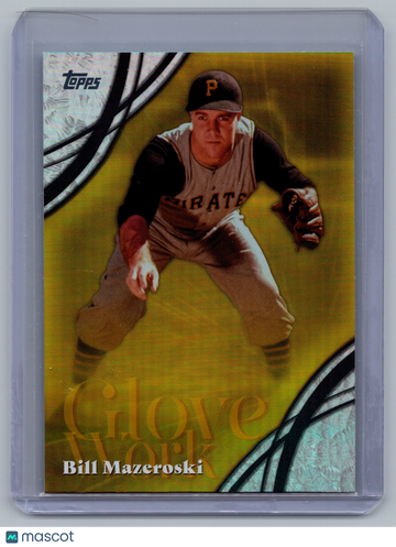 2026 Topps Series 2 Glove Work Bill Mazeroski #GW-50