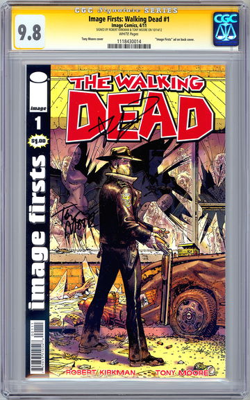 WALKING DEAD #1 CGC-SS 9.8 SIGNED KIRKMAN & MOORE IMAGE FIRSTS REPRINT NYCC 2012