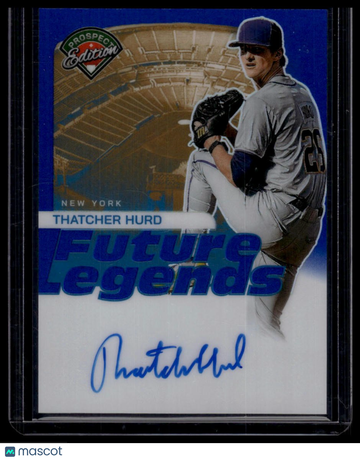 2024 Panini Prospect Edition Thatcher Hurd #35 Future Legends Signatures Blue SN AU