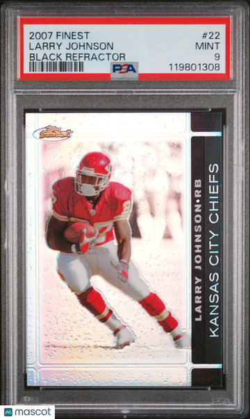 2007 Finest Larry Johnson #22 Black Refractor /99 PSA 9