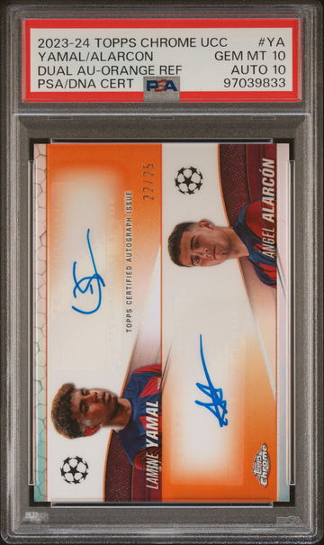 2023-24 TOPPS CHROME UEFA UCL YAMAL/ALARCON DUAL AUTO #/25 ORANGE #YA RC PSA 10