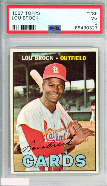 1967 TOPPS LOU BROCK #285 ST LOUIS CARDINALS HOF PSA 3 VG