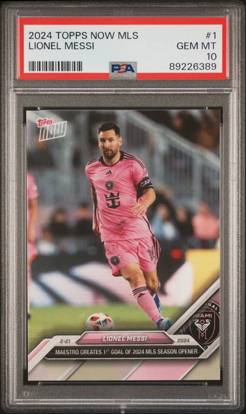 2024 TOPPS NOW MLS LIONEL MESSI #1 INTER MIAMI PSA 10