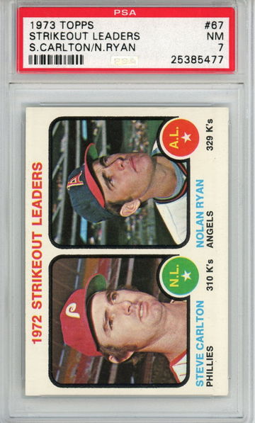 1973 TOPPS STRIKEOUT LEADERS NOLAN RYAN STEVE CARLTON PSA 7 NM