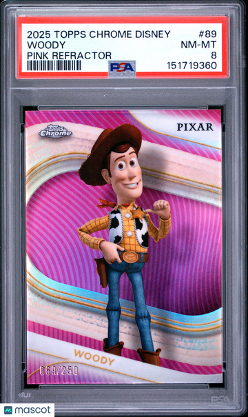 2025 Topps Chrome Disney Woody #89 PSA 8