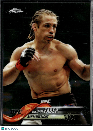 Urijah Faber 2018 Topps Chrome UFC