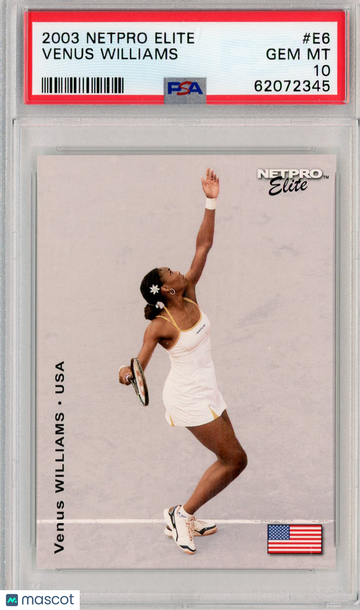 2003 Netpro Elite Venus Williams #E6 Event Edition PSA 10