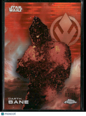 2025 Topps Chrome Star Wars Darth Bane Orange Pulsar Refractor 03/25 #113