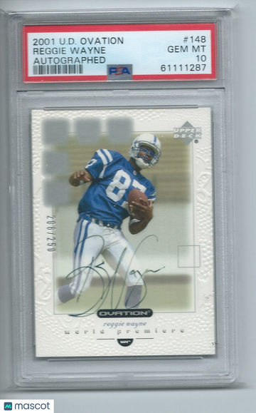 2001 Upper Deck Ovation Reggie Wayne #148 Autographed PSA 10
