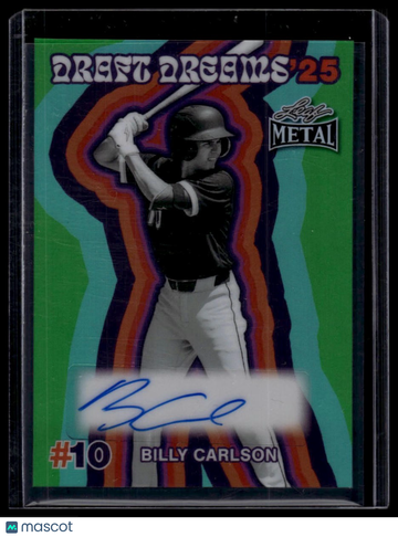 2026 Leaf Metal Billy Carlson #DA-BC1 Draft Dreams '25 Autographs Prismatic Green SN AU