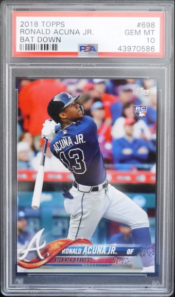 PSA 10 - 2018 TOPPS RONALD ACUNA JR RC #698 BAT DOWN