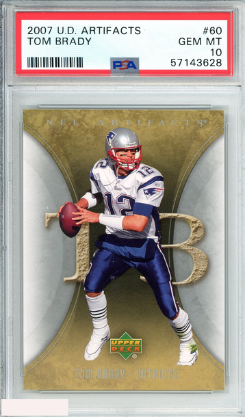 2007 UPPER DECK ARTIFACTS TOM BRADY #60 NEW ENGLAND PATRIOTS PSA 10 GEM MT